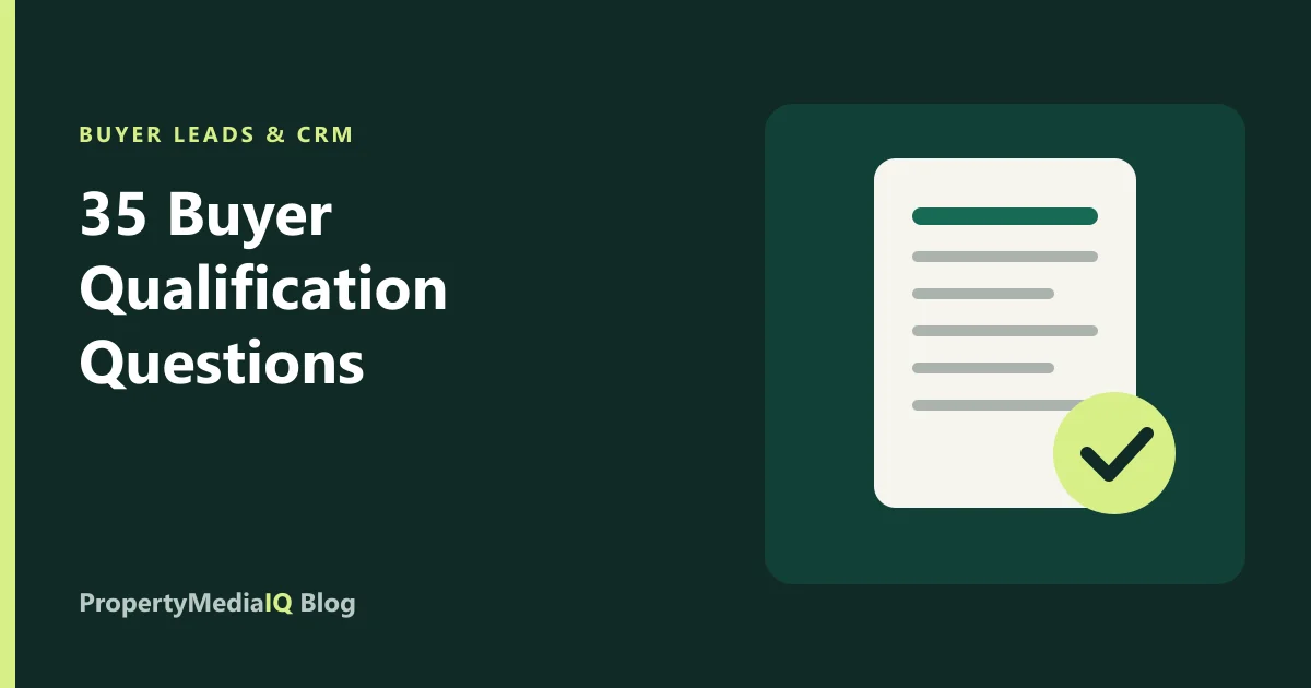 35 Buyer Qualification Questions Every Real Estate Agent Should Ask