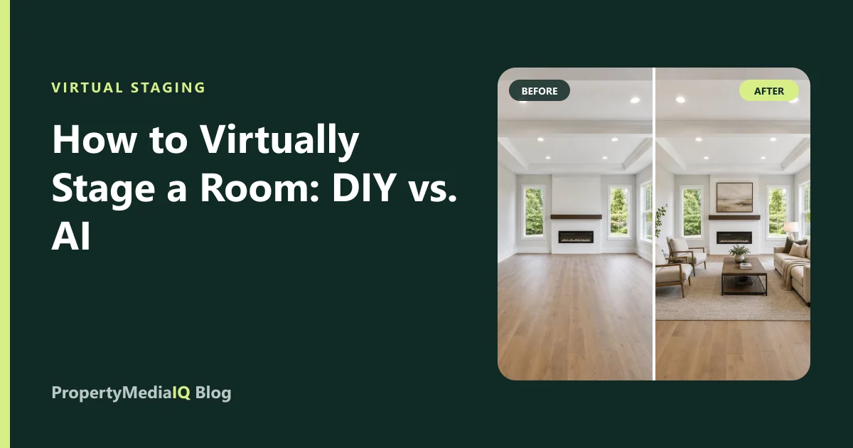How to Virtually Stage a Room: Step-by-Step (DIY vs. AI)